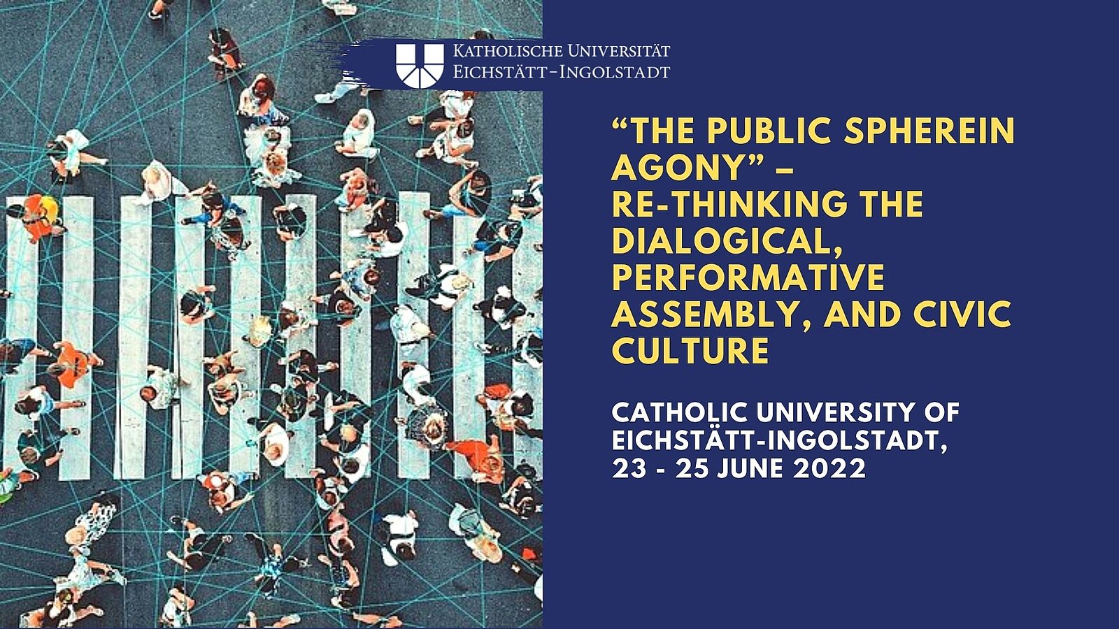 Conference Dialogical Cultures "The Public Sphere in Agony"