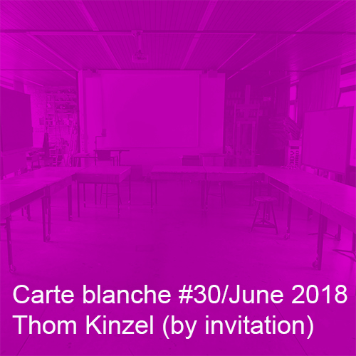 Carte blanche #30 Thom Kinzel Startbild