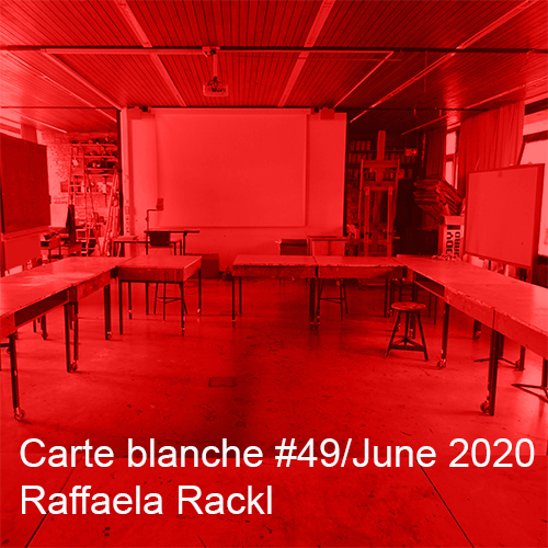 Carte blanche #49 Raffaela Rackl Startbild
