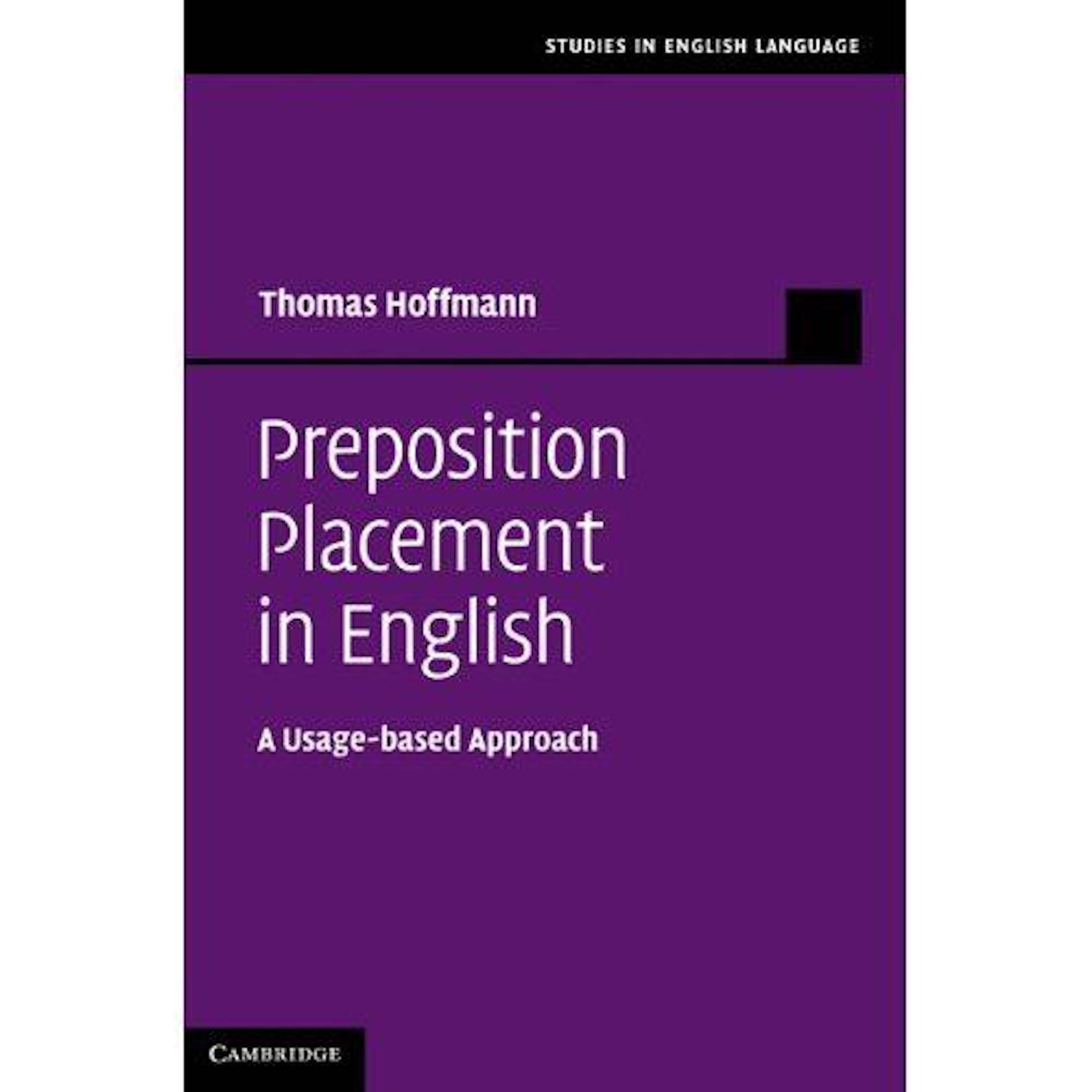 Preposition Placement in English. A Usage-based Approach