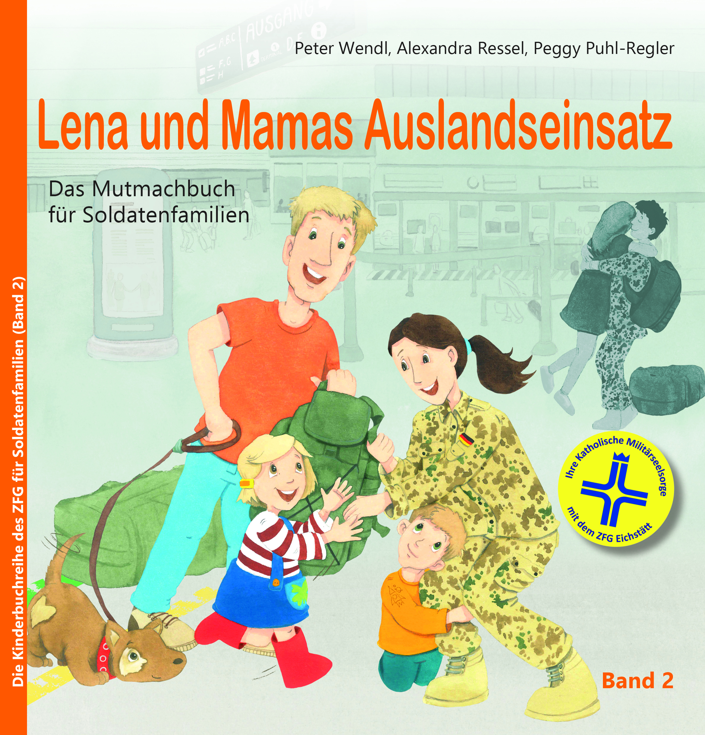 Titelbild Lena und Mamas Auslandseinsatz