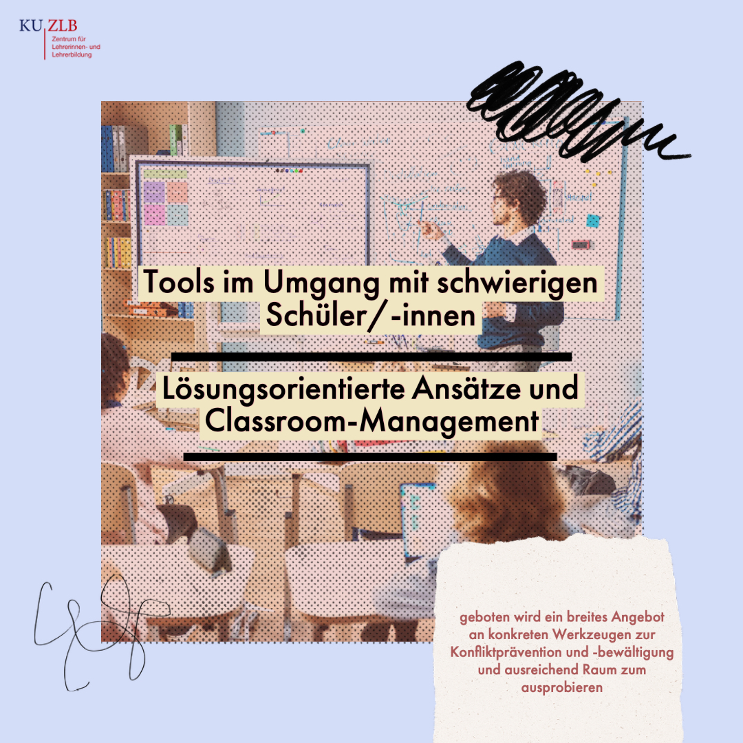 Tools im Umgang mit schwierigen Schüler/-innen. Lösungsorientierte