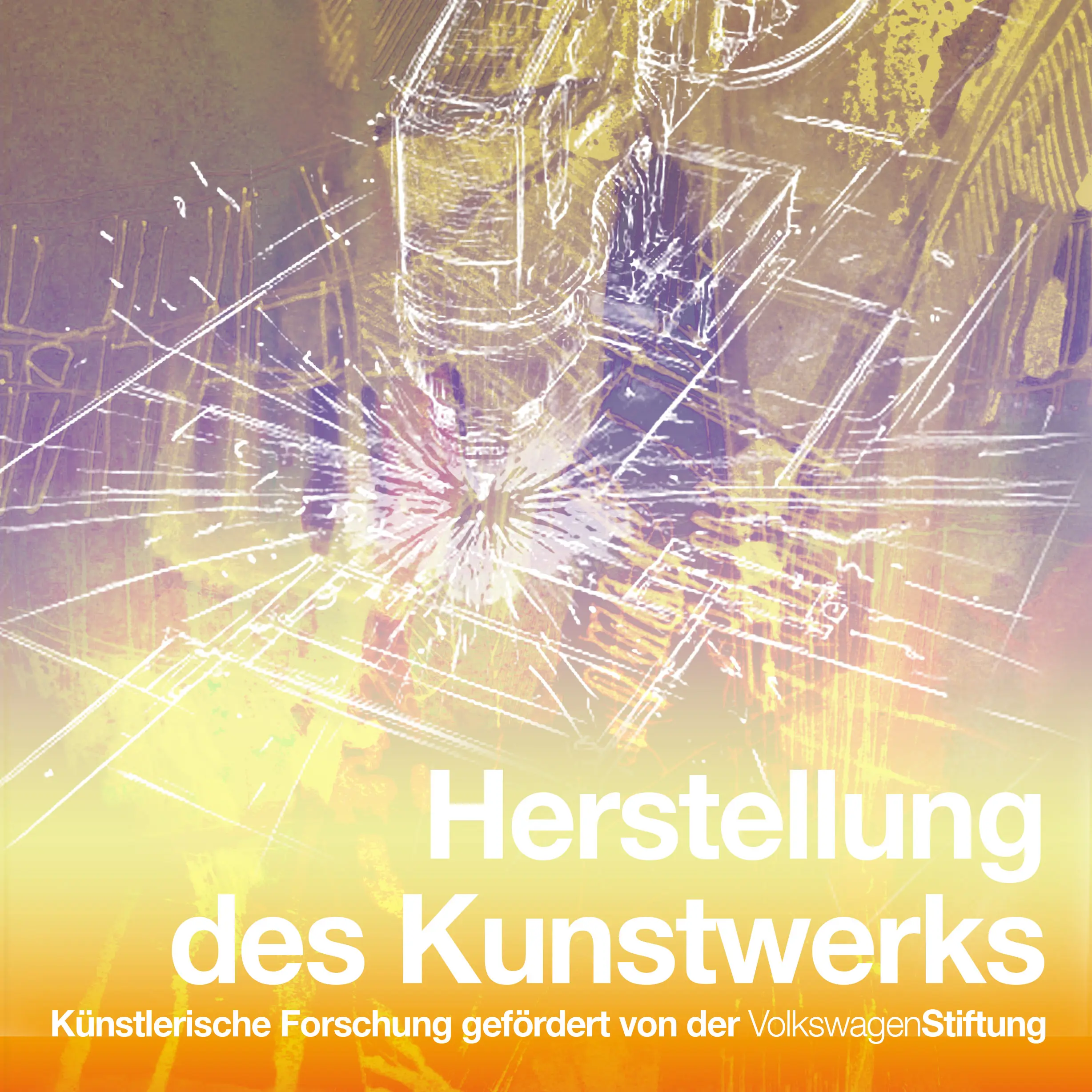 Herstellung des Kunstwerks