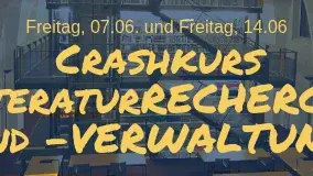 190607_Crashkurs-LiteraturRecherche-und-Verwaltung_01.png