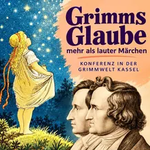 Flyer der Tagung ,Grimms Glaube`