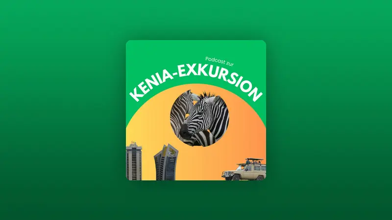 Podcast_KeniaExkursion