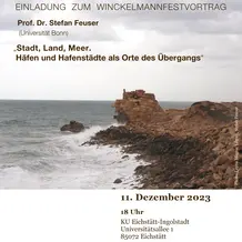 Winckelmannfestvortrag am 11. 12. 2023 in UA 030 an der KU Eichstätt-Ingolstadt