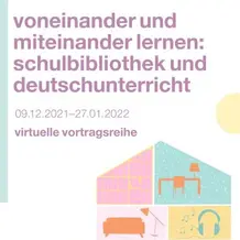 Poster Vortragsreihe Schulbibliothek und Deutschunterricht