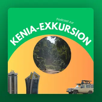Podcast_KeniaExkursion