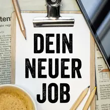 Dein neuer Job