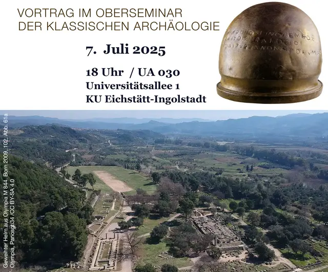 Vortrag im Oberseminar der Klassischen Archäologie 7.7.2025 18Uhr UA030