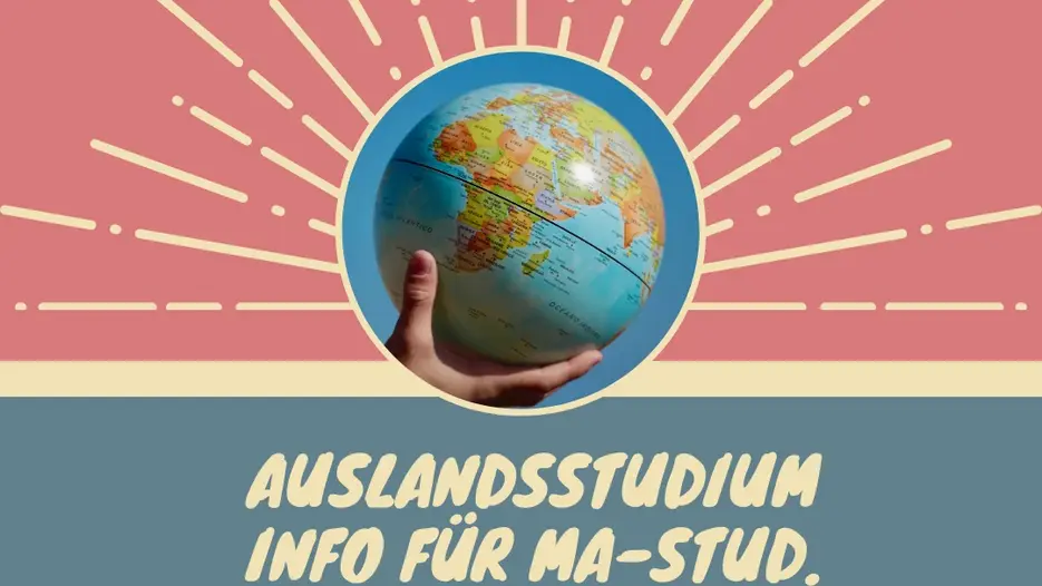 Info Auslandsstudium f&uuml;r MA-Studierende