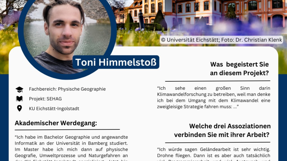 Doktorand Toni Himmelstoß im Interview über die Folgen des Klimawandels und seine Forschungstätigkeit