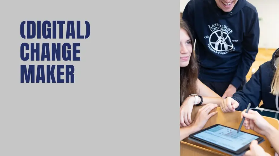 (Digital) Change Maker