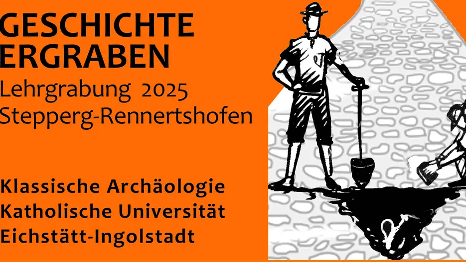 Lehrgrabung Stepperg 2025 KU Eichstätt-Ingolstadt