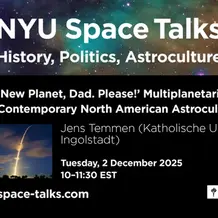NYU Space Talks by Jens Temmen on Tuesday, 2 December 2025 from 10:00-11:30