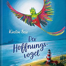 Cover "Der Hoffnungsvogel" (Kirsten Boie, Katrin Engelking. Oetinger Verlag 2023)