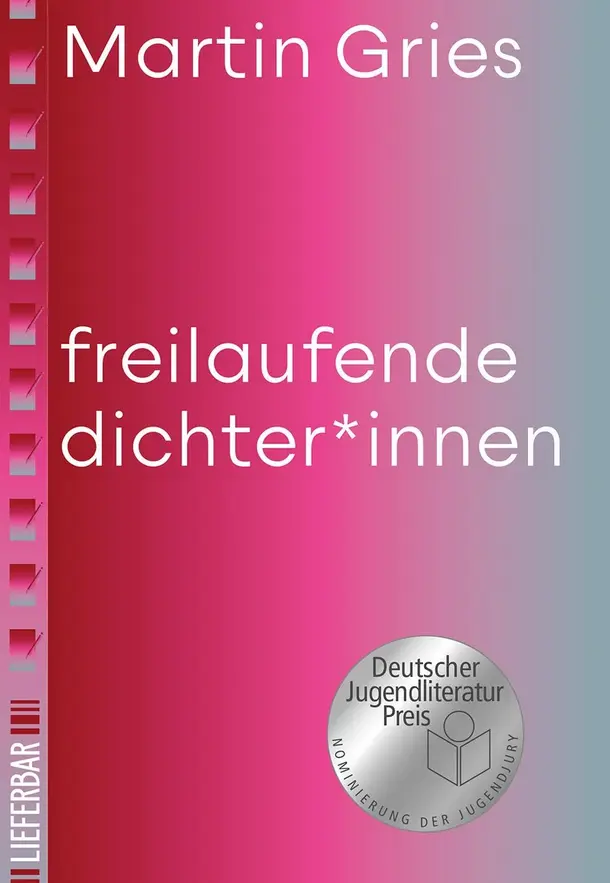 Cover des Jugendromans "freilaufende dichter*innen"