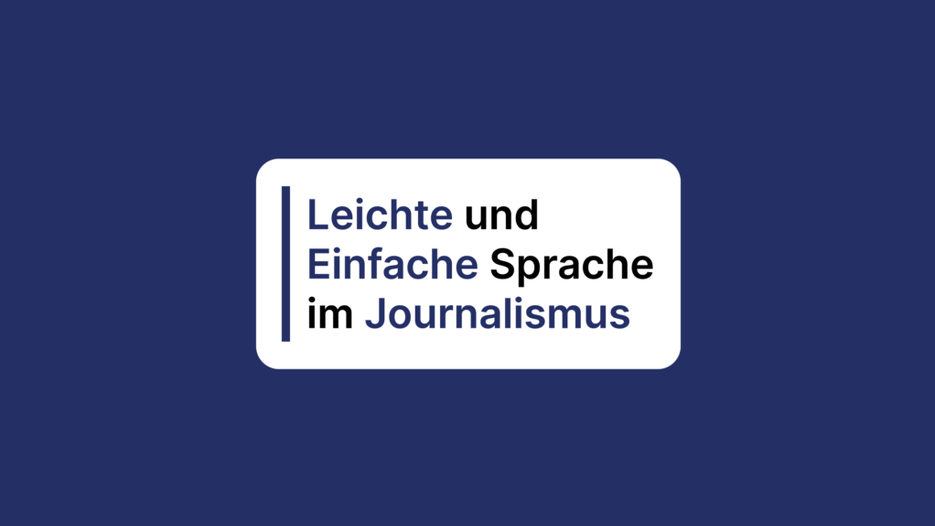 Logo Leichte und Einfache Sprache im Journalismus