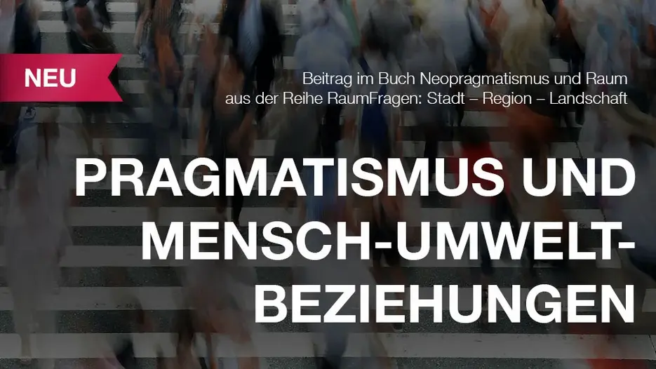 Neuerscheinung: Pragmatismus und Mensch-Umwelt-Beziehungen