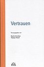 Buchcover: "Kirschner, Martin (Hg.); Pittrof, Thomas (Hg.): Vertrauen. Sankt Ottilien 2018.""