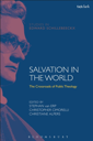 Buchcover: "Alpers, Christiane (Hg.), Van Erp, Stephan (Hg.), Cimorelli, Christopher (Hg.): Salvation in the World. The Crossroads of Public Theology, London 2017."