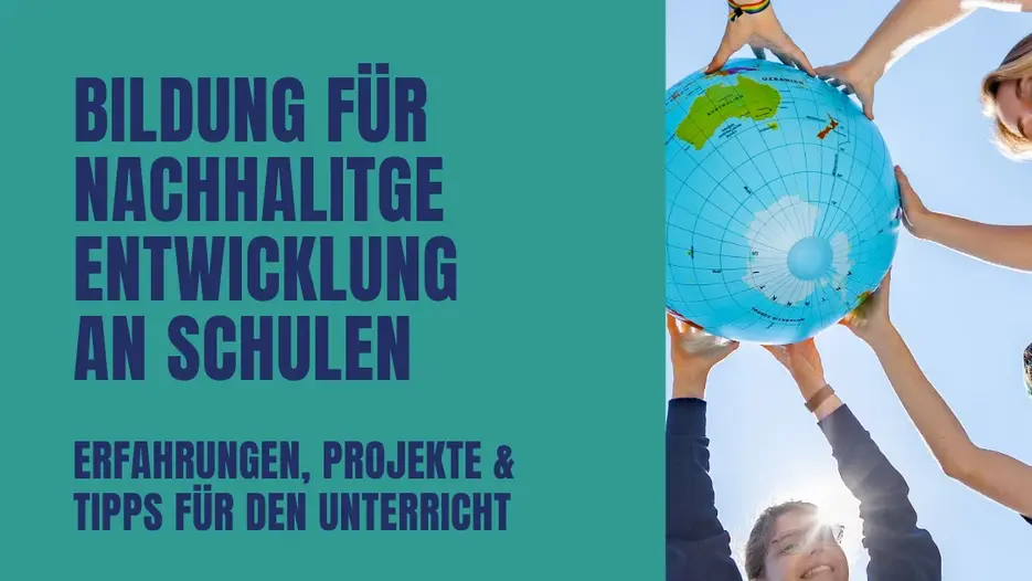 Bildung für nachhaltige Entwicklung
