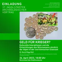 37. Ingolstädter Archäologischer Vortrag 26. 4. 2023 