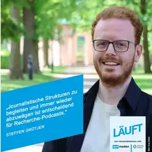 Steffen Grütjen im Medienpodcast „LÄUFT“