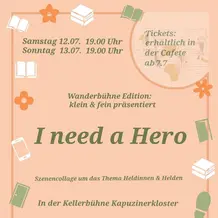Plakat 'I need a Hero' der Wanderbühne im Juli 2025